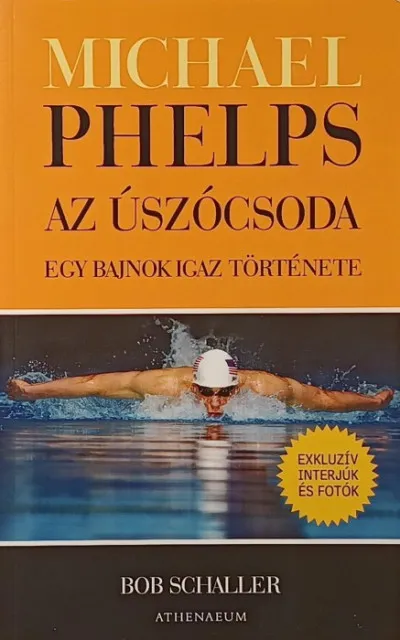 Alacsony ár Michael Phelps, az úszócsoda - Egy bajnok igaz története