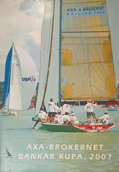 Vásárlói kedvenc Axa-Brokernet Bankár Kupa, 2007