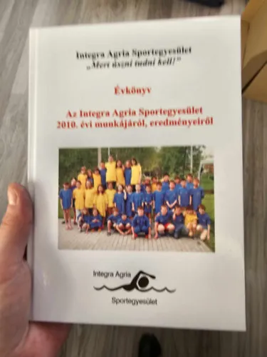 Évkönyv az Integra Agria Sportegyesület 2010. évi munkájáról, eredményeiről Legnépszerűbb