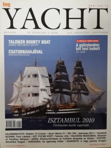 Yacht magazin 2010. Augusztus-Szeptember XV. évf., 4. szám Legjobb ár