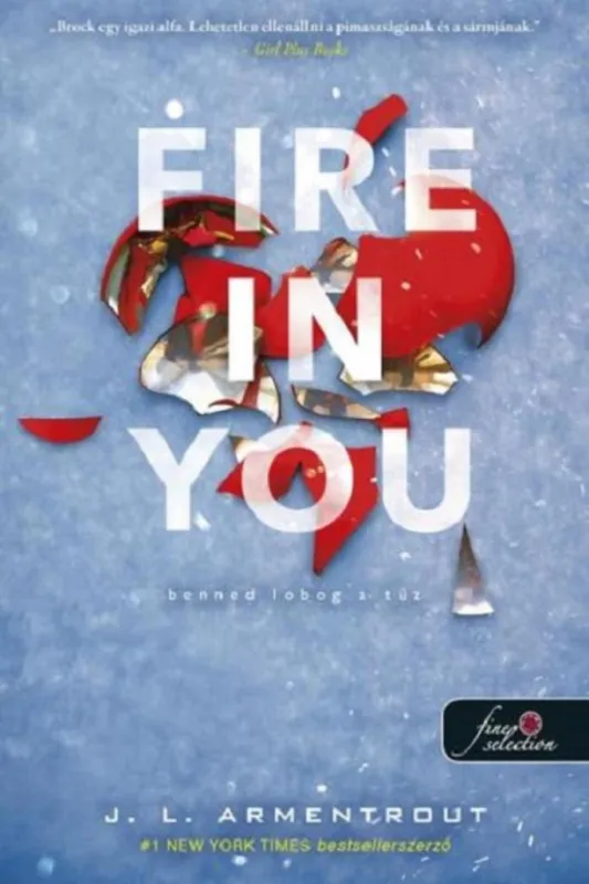Szuper ajánlat FIRE IN YOU - BENNED LOBOG A TŰZ (KÉK)