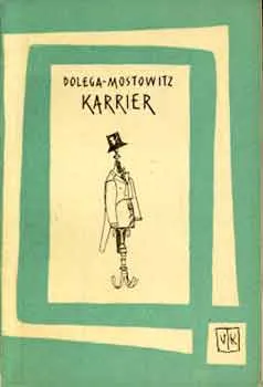 Népszerű Karrier (Dolega-Mostowitz)