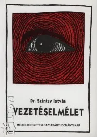 Népszerű Vezetéselmélet