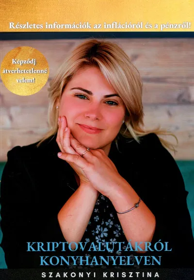 Vedd meg online Kriptovalutákról Konyhanyelven - Képződj átverhetetlenné velem