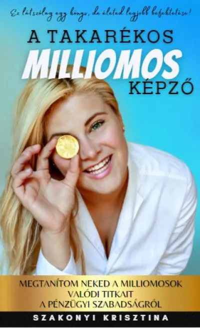 Legnépszerűbb A takarékos milliomos képző