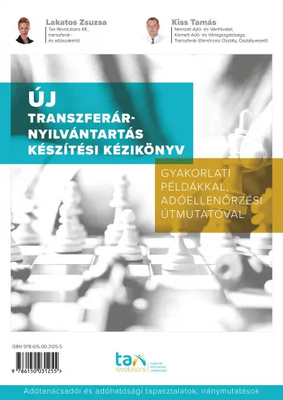 Új Transzferár-nyilvántartás készítési kézikönyv - Gyakorlati példákkal, adóellenőrzési útmutatóval Exkluzív ajánlat