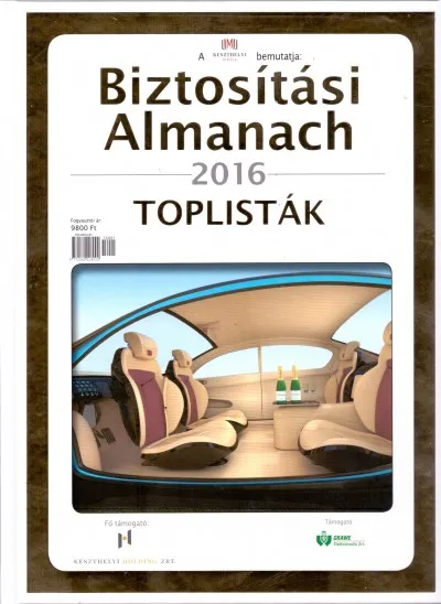 Biztosítási Almanach 2016 - Toplisták Akciós ár