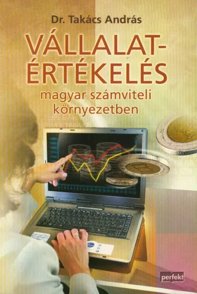 Végkiárusítás Számvitel alapjai példatár - Mérlegképes könyvelői képzés számvitel-elemzés tantárgyhoz