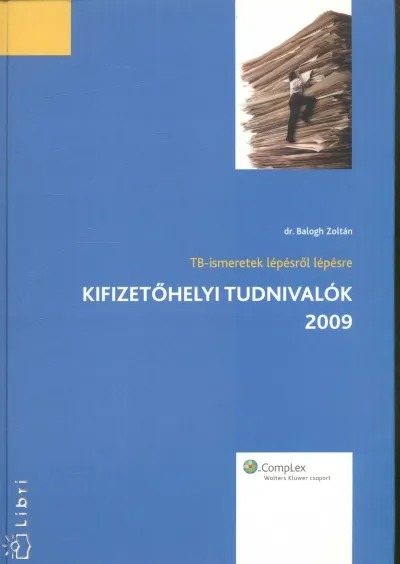 TB-ismeretek lépésről lépésre - Kifizetőhelyi tudnivalók 2009 Kedvezményes ár