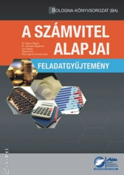 Számvitel alapjai - Feladatgyűjtemény Szuper ajánlat