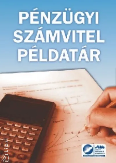 Pénzügyi számvitel példatár Vedd meg online