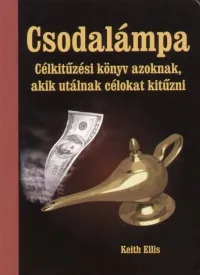 Korlátozott ajánlat Csodalámpa - Célkitűzési könyv azoknak, akik utálnak célokat kitűzni