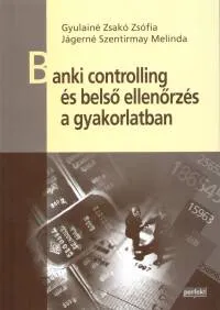 Banki controlling és belső ellenőrzés a gyakorlatban Outlet