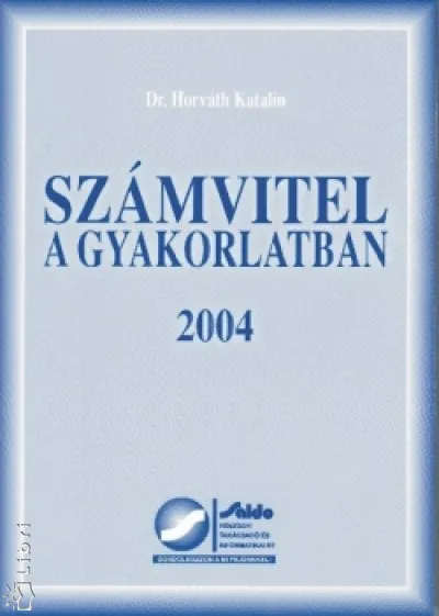 Számvitel a gyakorlatban 2004 Ajánlat