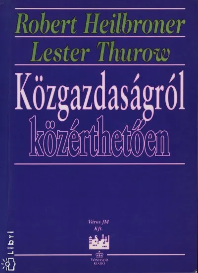 Közgazdaságról közérthetöen Vedd meg most