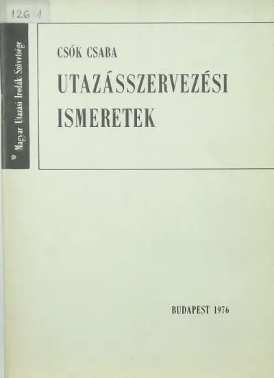 Utazásszervezési ismeretek Prémium