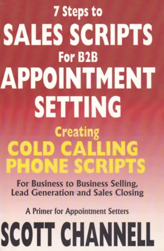 Népszerű 7 Stepts to Sales Scripts for B2B Appointment Setting