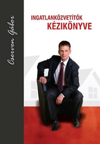 Vedd meg most Ingatlanközvetítők kézikönyve