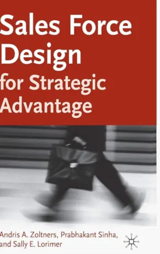 Népszerű Sales Force Design for Strategic Advantage