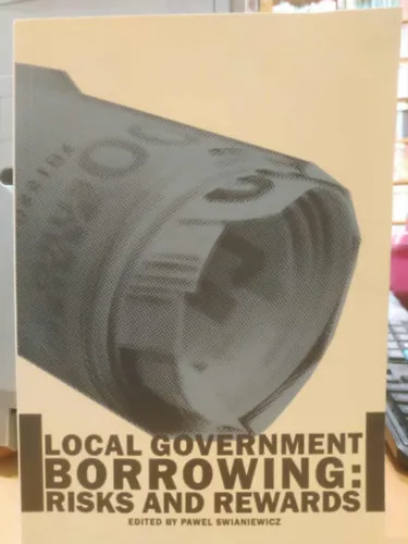 Local Government Borrowing: Risks and Rewards Gyors szállítás