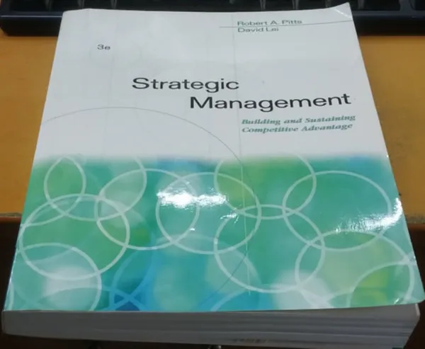 Strategic Management: Building and Sustaining Competitive Advantage (South-Western - Thomson) Különleges ajánlat