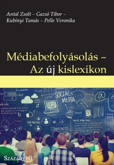 Akciós ár Médiabefolyásolás - Az új kislexikon