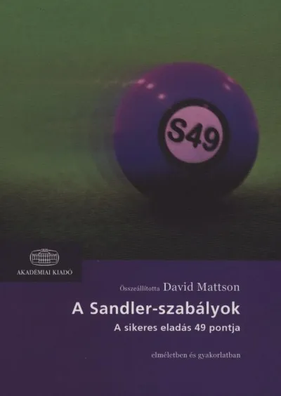 Bestseller A Sandler-szabályok - A sikeres eladás 49 pontja