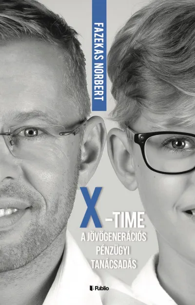 Expressz szállítás X-Time - a jövőgenerációs pénzügyi tanácsadás