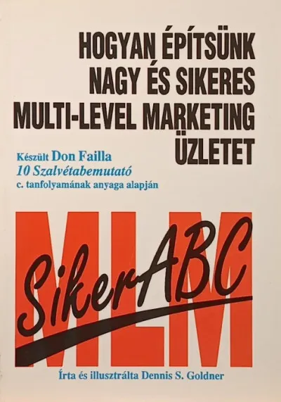 Kedvezmény MLM siker ABC