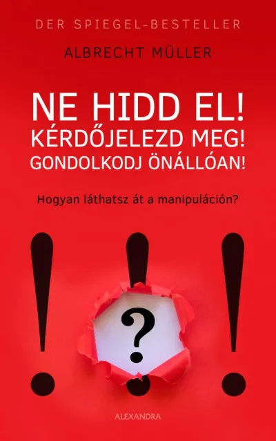 Ne hidd el! Kérdőjelezd meg! Gondolkozz önállóan! - Hogyan látsz át a manipuláción? Árcsökkenés
