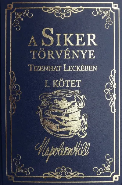 A Siker Törvénye Tizenhat Leckében I. kötet Szezonális akció