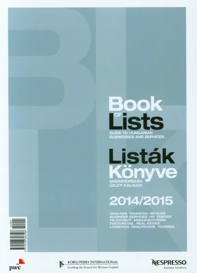 Szuper ajánlat Book of Lists - Listák könyve - 2014/2015 - Magyarország üzleti kalauza