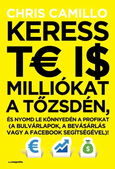 Keress te is milliókat a tőzsdén, és nyomd le könnyedén a profikat - (A bulvárlapok, a bevásárlás vagy a facebook segítségével)! Szezonális akció