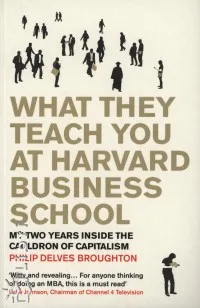 Különleges ajánlat What They Teach You At Harvard Business School