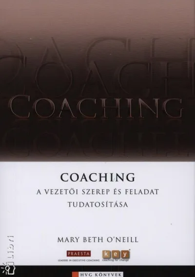 Ne maradj le Coaching - A vezetői szerep és feladat tudatosítása