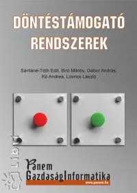 Döntéstámogató rendszerek Ne maradj le
