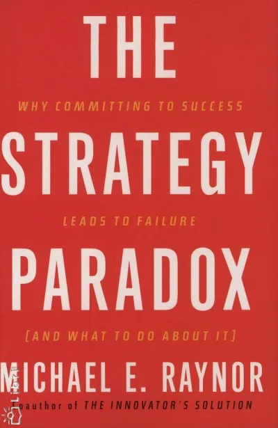 Akció The Strategy Paradox