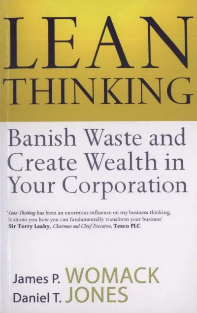 Lean thinking - Banish Waste and Create Wealth in Your Corporation Gyors kiszállítás