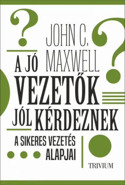 Biztonságos vásárlás A jó vezetők jól kérdeznek