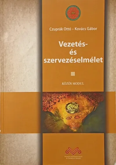 Újdonság Vezetés- és szervezéselmélet - Közös modul