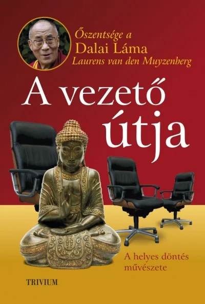 A vezető útja - A helyes döntés művészete Legjobb ár