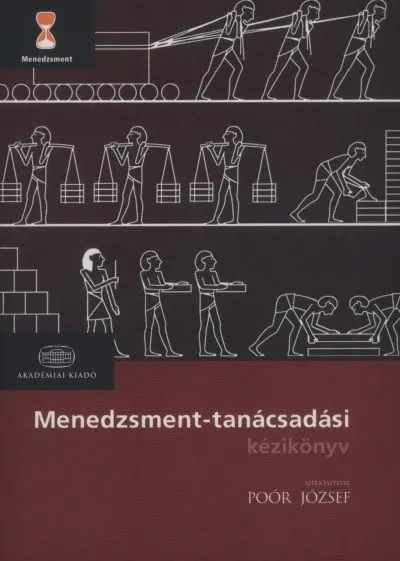 Exkluzív ajánlat Menedzsment-tanácsadási kézikönyv - 2010