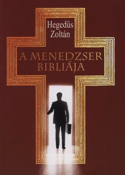 Azonnali szállítás A menedzser bibliája