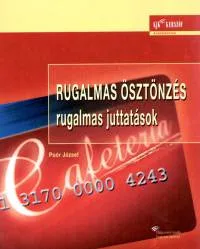 Rugalmas ösztönzés - rugalmas juttatások Alacsony ár