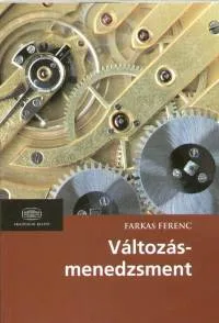 Szuper akció Változásmenedzsment