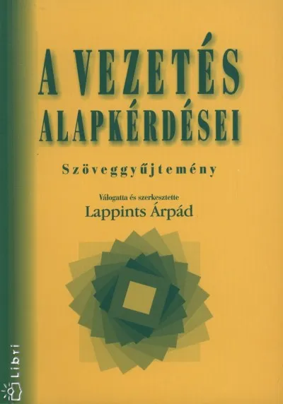 A vezetés alapkérdései - Szöveggyűjtemény Biztonságos vásárlás