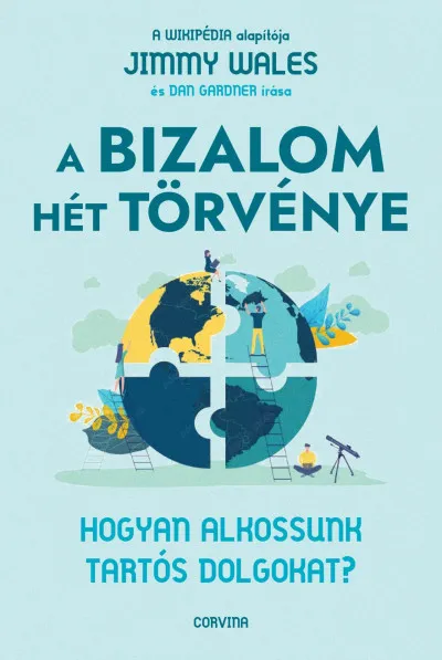 A bizalom hét törvénye - Hogyan alkossunk tartós dolgokat? Olcsóbb