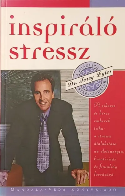 Inspiráló stressz Korlátozott ajánlat