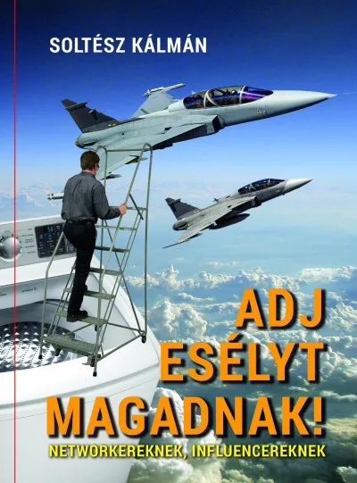 Adj esélyt magadnak - Networkereknek, influencereknek Akciós ár