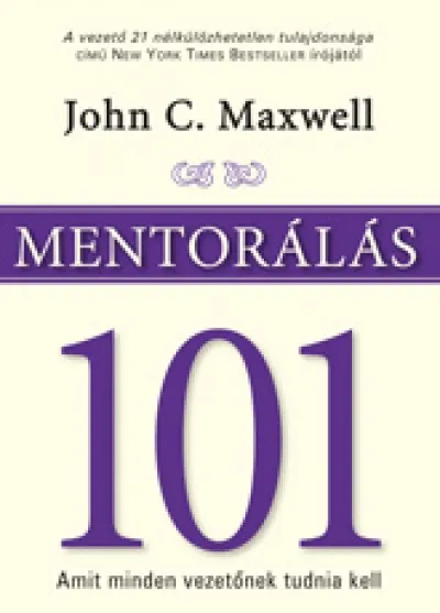 Mentorálás 101 - Amit minden vezetőnek tudnia kell Exkluzív ajánlat